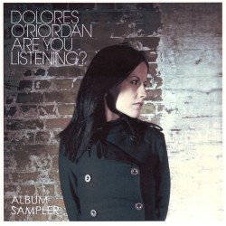 Dolores O'Riordan (The Cranberries) ‎– Are You Listening? - CDr Album Sampler