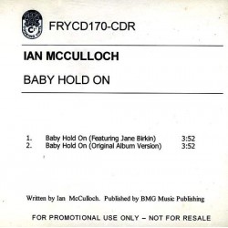 Ian Mcculloch - Baby Hold On featuring Jane Birkin - CDr Maxi Single Promo