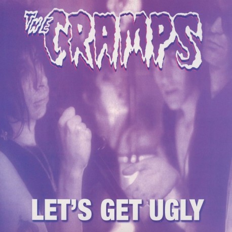 The Cramps ‎– Let's Get Ugly - LP Vinyl