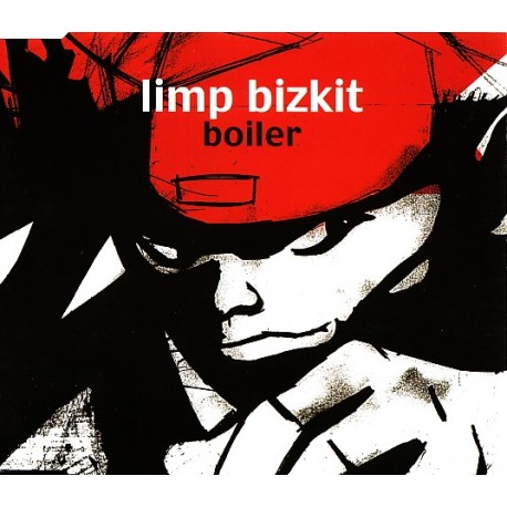Limp Bizkit ‎– Boiler - CD Maxi Single - Enhanced