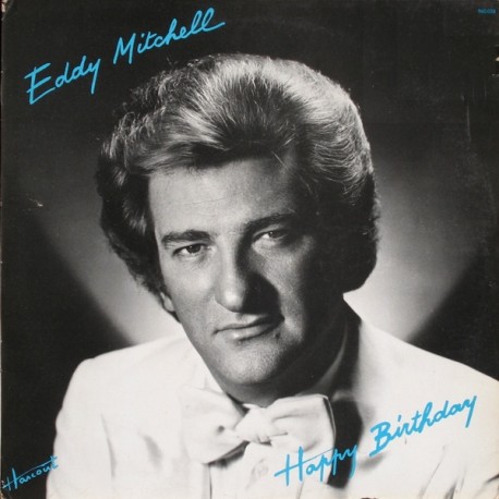 Eddy Mitchell ‎– Happy Birthday- LP Vinyl