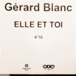 Blanc Gérard - Elle Et Toi - CDr Single Promo