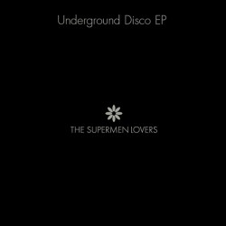 The Supermen Lovers ‎– Underground Disco EP - CD Single - Cardboard Sleeve