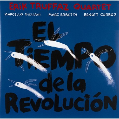 Erik Truffaz Quartet ‎– El Tiempo De La Revolución Double LP Vinyl