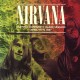 Nirvana ‎– Olympia Community Radio Session April 17th 1987 - LP Vinyl - Live Album