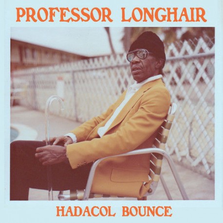 Professor Longhair ‎– Hadacol Bounce - LP Vinyl Album