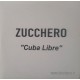 Zucchero Sugar Fornaciari - Cuba Libre - CDr Single Promo