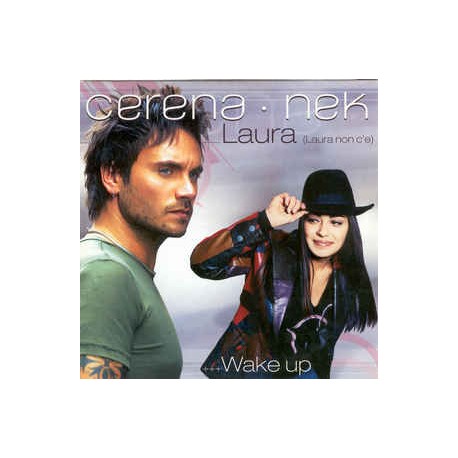 Nek & Cerena - Laura (Laura Non C'e) - CD Single