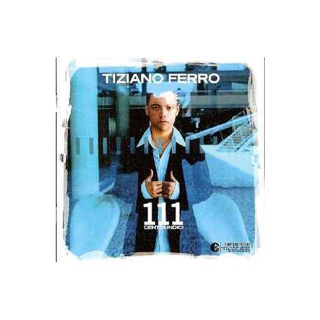Tiziano Ferro ‎– 111 Centoundici - CD Album - Copy Protected