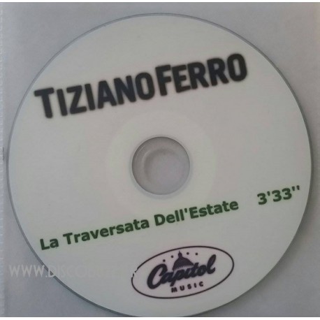 Tiziano Ferro - La Traversata Dell'Estate - CDr Single Promo