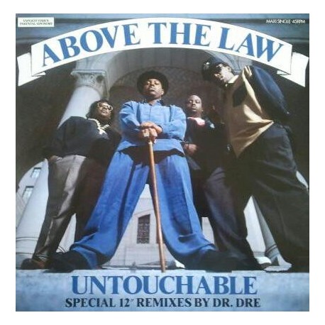 Above The Law ‎– Untouchable - Remixes by Dr Dre - Maxi 12 inches