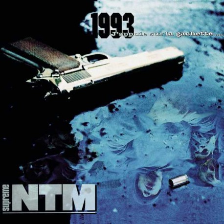 NTM - Suprême NTM - 1993 J'Appuie Sur La Gachette - LP Vinyl