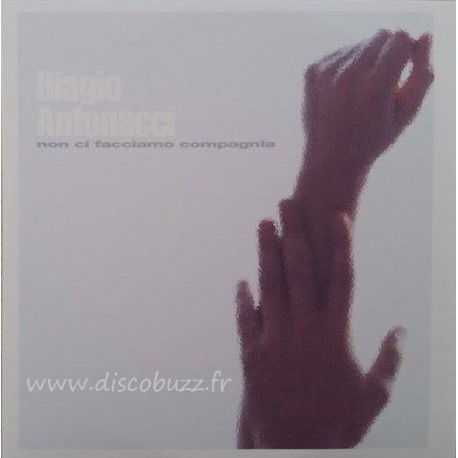 Biagio Antonacci ‎– Non Ci Facciamo Compagnia - CDr Single Promo