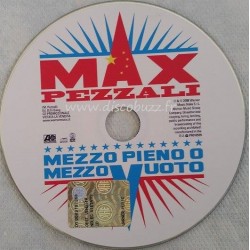 Max Pezzali (883) - Mezzo Pieno O Mezzo Vuoto - CDr Single Promo