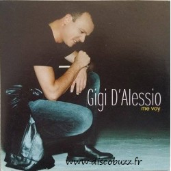 Gigi D'Alessio ‎– Me Voy - CD Single Promo