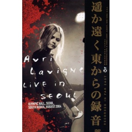 Avril Lavigne ‎– Live In Seoul - DVD Live