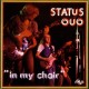 Status Quo ‎– In My Chair - LP Vinyl Album - Coloured Blue