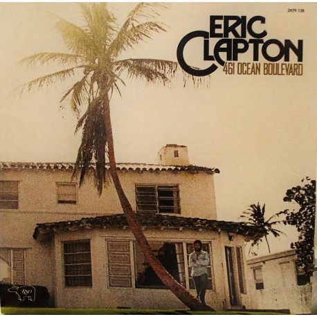 Eric Clapton ‎– 461 Ocean Boulevard - LP Vinyl Album - Gatefold