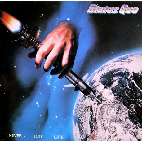 Status Quo ‎– Never Too Late - LP Vinyl Album