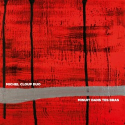 Michel Cloup Duo ‎– Minuit Dans Tes Bras - CD Album Promo - Cardboard Sleeve