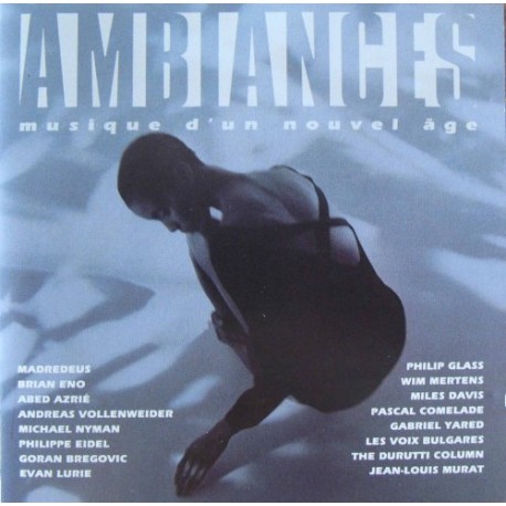 Ambiances Musique D'Un Nouvel Âge - Compilation New Age - CD Album