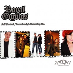 Royal Gigolos ‎– Self Control - Somebody's Watching Me - CD Maxi Single