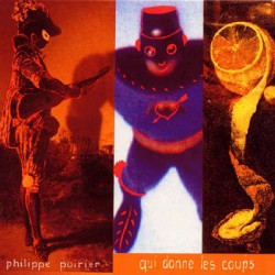 Philippe Poirier ‎– Qui Donne Les Coups - CD Album - Digipak Edition