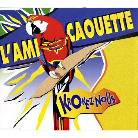 Krokez-Nous ‎– L'Ami Caouette (Serge Gainsbourg) ‎– Maxi Vinyl