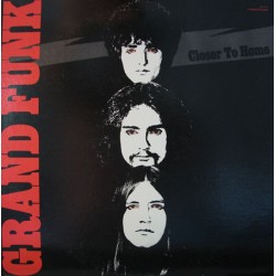 Grand Funk Railroad ‎– Closer To Home - LP Vinyl Album