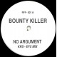 Bounty Killer ‎– No Argument - Maxi Vinyl 12 inches