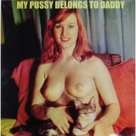 My Pussy Belongs To Daddy - Compilation - Picture Disc LP Vinyl