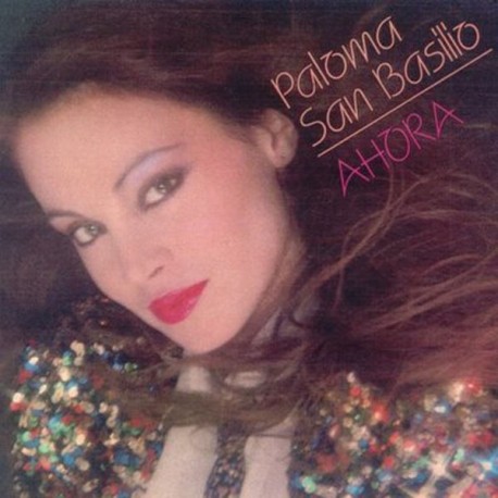Paloma San Basilio ‎– Ahora - LP Vinyl Album
