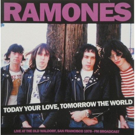 Ramones ‎– Today Your Love, Tomorrow The World - LP Vinyl Album