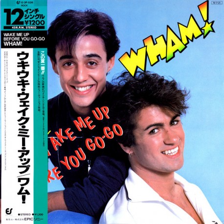 Wham (George Michael) ‎– Wake Me Up Before You Go-Go - Maxi Vinyl 12 inches Japan + Obi