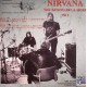 Nirvana ‎– The Demotapes & More - LP Vinyl - Volume 2