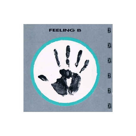 Feeling B ‎– Hea Hoa Hoa Hea Hea Hoa - LP Vinyl Album