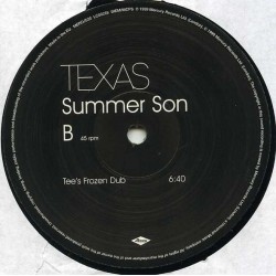 Texas ‎– Summer Son - Maxi Vinyl 12 inches - 2 Tracks