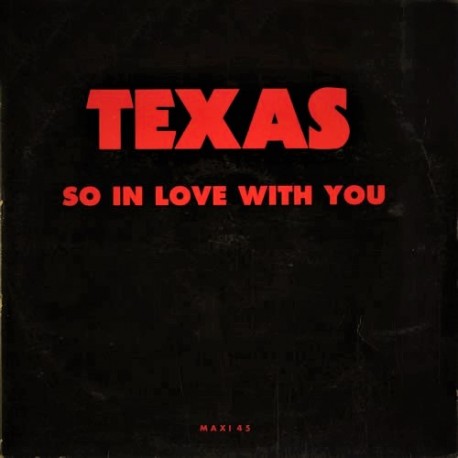 Texas ‎– So In Love With You - Maxi vinyl 12 inches Promo France