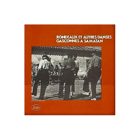 Rondeaux et Autres Danses Gasconnes à Samatan - Compilation Folk Music - Perlininpin Folc - LP Vinyl Album