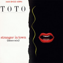 Toto ‎– Stranger In Town - Dance Mix Version - Maxi Vinyl 12 inches