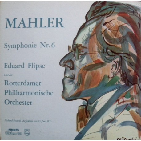 Mahler - Eduard Flipse leitet das Rotterdamer Philharmonische Orchester ‎– Symphonie Nr. 6 - Double LP Vinyl Album