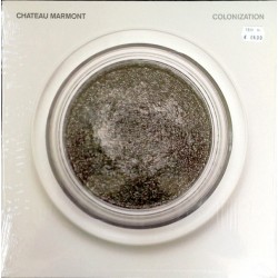 Chateau Marmont ‎– Colonization - Maxi Vinyl 12 inches - Record Store Day