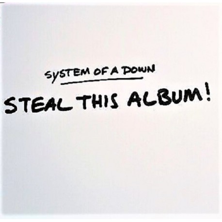 System Of A Down ‎– Steal This Album! - LP Vinyl Album