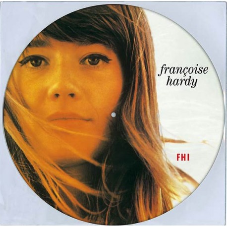 Françoise Hardy ‎– FHI - LP Vinyl Album - Picture Disc