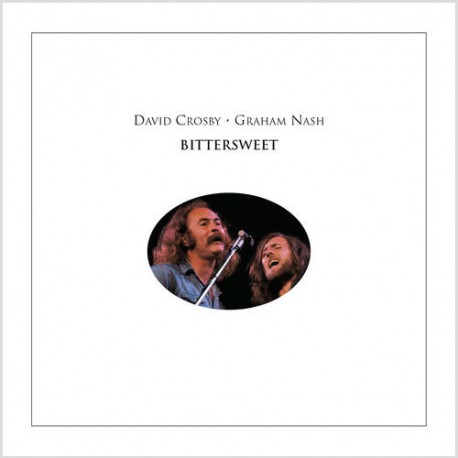 David Crosby & Graham Nash - Bittersweet - LP Vinyl Album