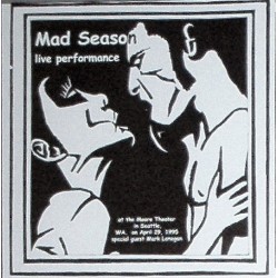 Mad Season ‎– Live Performance with Mark Lanegan - LP Vinyl Album - Grunge Rock