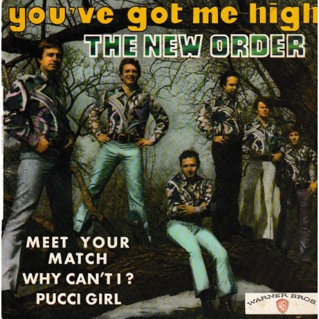 The New Order - You've Got Me High - EP - 45 RPM - Vinyl 7 inches