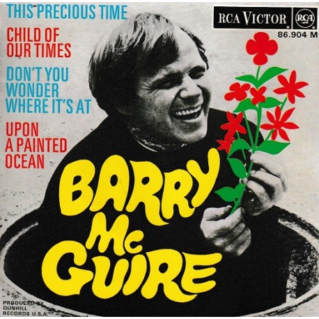 Barry Mc Guire - This Precious Time - Vinyl 7 inches - EP 45 RPM