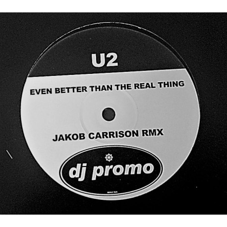 U2 ‎– Even Better Than The Real Thing - Jakob Carrison Rmx - Maxi Vinyl 12 inches