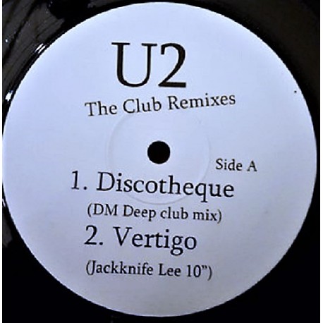 U2 ‎– The Club Remixes - Maxi Vinyl 12 inches - Discothèque - Vertigo